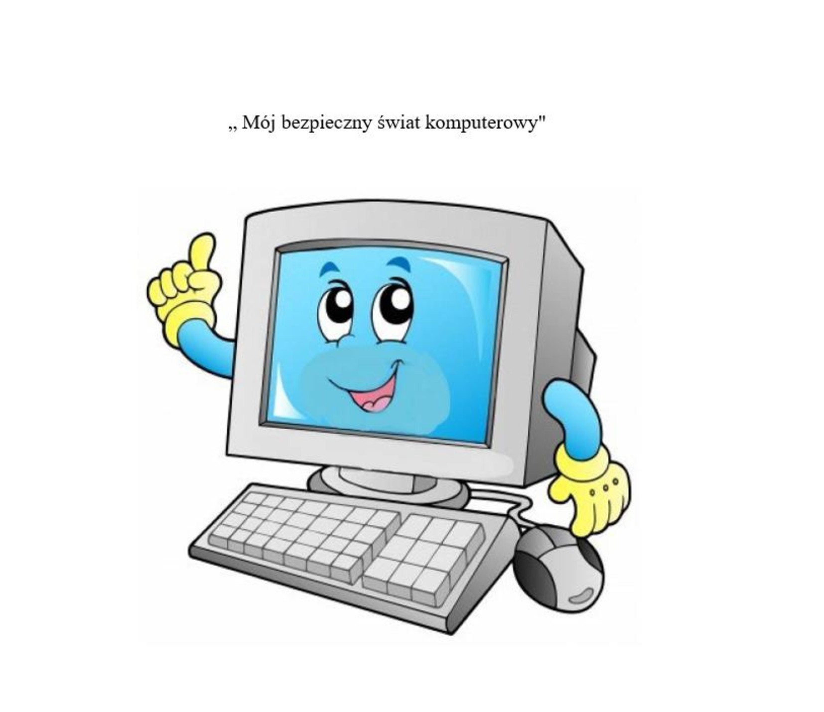 Konkurs pt. „Mój bezpieczny świat komputerowy"