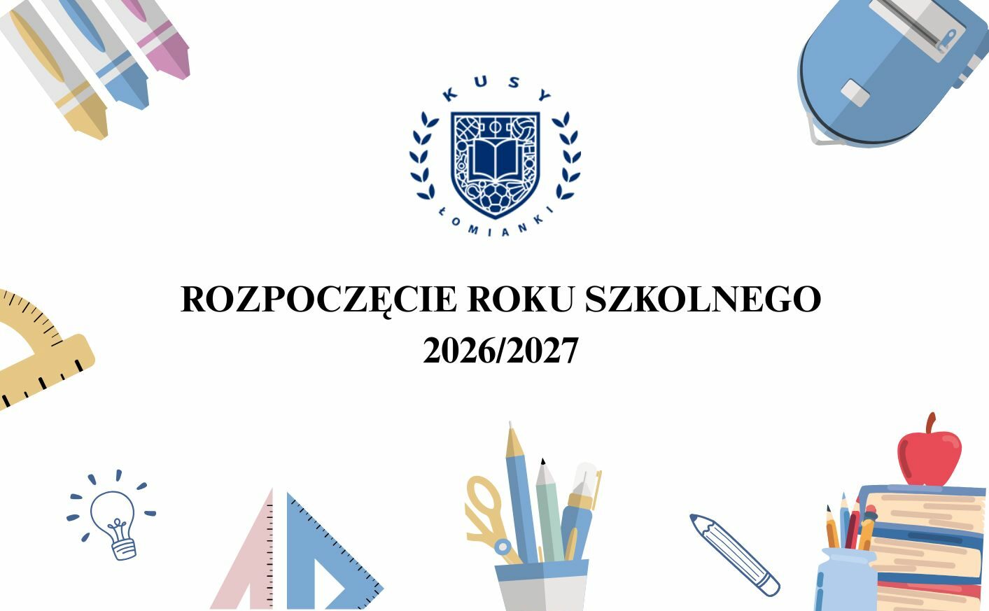 Rozpoczęcie roku szkolnego 2026/2027